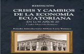 Crisis y Cambios de La Economia Ecuatoriana