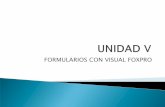 Unidad v - 1 - Formularios en VFP (2013)