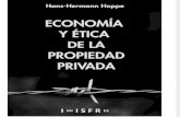 La ética y la economía de la propiedad privada - Hans-Hermann Hoppe