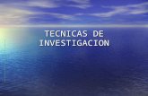 TECNICAS DE INVESTIGACION.ppt