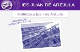 Biblioteca Juan de Aréjula Servicios Bibliotecarios