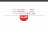 Quálitas reconoció la campaña "Volvámonos Locos", el movimiento de Coca-Cola