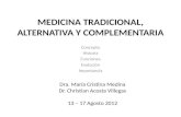 Medicina Tradicional, Alternativa y Complementaria 2012