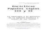Enciclicas Papales siglos XIX y XX - La ideología y la política de la Iglesia Católica a traves de sus textos