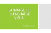 La imatge i el lleguatge visual
