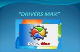 Drivers max