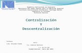 Centralizacion descentralizacion