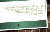 ESTÁNDARES NACIONALES (EEUU) DE TECNOLOGÍAS DE INFORMACIÓN Y  COMUNICACIÓN (TIC) PARA ESTUDIANTES