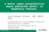 Asociación entre achicamiento de hospitales psiquiátricos con aumento de población carcelaria: La Hipótesis Penrose