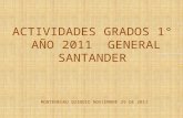 Actividades grados 1° de 2011  General Santander Montenegro Quindío.