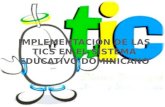 Implementación de las tcis en el sistema educativo dominicano