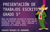 PRESENTACIÓN DE TRABAJOS ESCRITOS GRADO 5