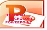Tutorial                            microsoft power point
