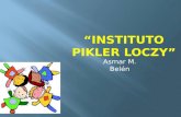 Instituto pikler loczy.asmar m.belén