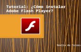 Tutorial: ¿Cómo instalar Adobe Flash Player?