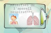 Malalties de l’aparell respiratori(daniela&joel campos)
