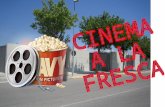 Cinema a la fresca projecció