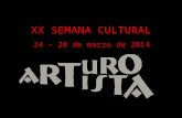 XX SEMANA CULTURAL Arturo Artista