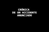 Crónica de un accidente anunciado animado