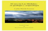 El Oro en Las Medulas - Su Geologia y Arqueologia