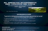 El impacto económico del cultivo de coca.pptx