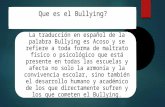 Bullying.12 de Octubre. Imprimir.