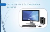 Introducción a La Computadora Personal1.1