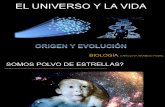 Origen y Evolucion Del Universo y La Vida