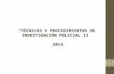 Tecnicas y Procedimientos de Investigacion II