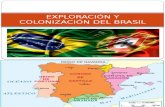 Exploracion y Conquista Del Brasil