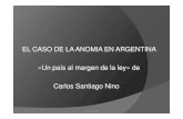 399799366.Clase  El caso de la Anomia Institucional en Argentina (1).pdf