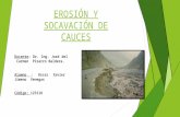 Erosión y Socavación de Cauces