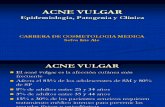 ACNE VULGAR Epidemiologia Patogenia y Clinica