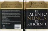 John C. Maxwell -  El talento nunca es suficiente - 2007.PDF