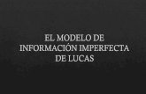 El Modelo de Información Imperfecta de Lucaspdf