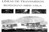 Lineas de Transmicion Rodolfo Neri Vela