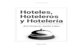 Hoteles, Hosteleros y Hoteleria