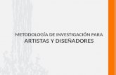 Metodología de Investigacion Para Artistas y Diseñadores