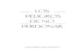 Guillermo Maldonado - Los Peligros De No Perdonar.pdf