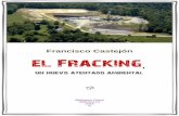 El Fracking Un Nuevo Atentado Ambiental