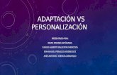 Adaptación vs Personalización