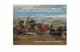Agustín Alcazar Segura - Historia Militar de La Reconquista, Tomo I