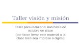 Taller Vision y Mision