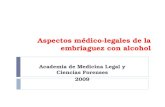Aspectos Medico-legales de La Embriaguez