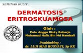 dermatosis eritroskuamosa,