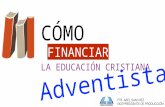 4 Como Financiar La Educacion Adventista