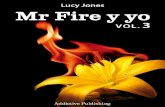 Vol 03 Mr Fire y Yo