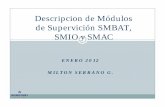 1_2 Descripcion de Modulos de Supervision SMBAT SMIO y SMAC