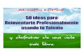 eBook 50 Ideas Para Reinventarte Profesionalmente Usando Tu Talento