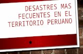 Desastres Mas Fecuentes en El Territorio Peruano (1)